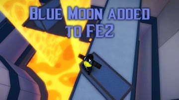 The First Crazy Map in FE2!! (Blue Moon Solo Completed)