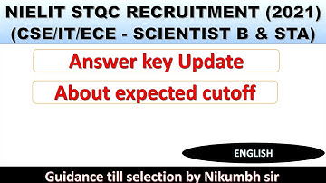 NIELIT STQC ANSWER KEY & EXPECTED CUTOFF 2021