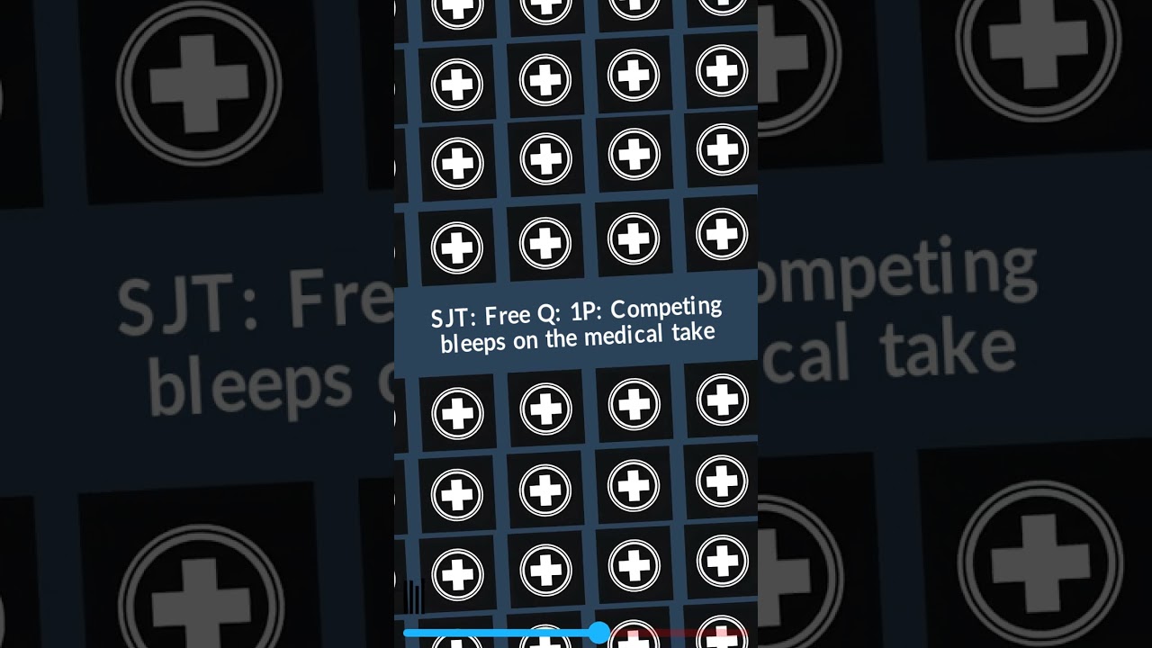 SJT: Free Q: 1P: Competing bleeps on the medical take | Pass the MSRA: Free Podcasts