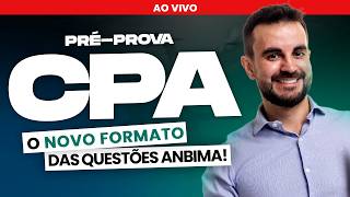 [2026 PRÉ-PROVA ANBIMA] Questões EXCLUSIVAS das Novas Certificações