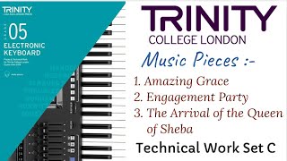 Trinity Grade 5 Electronic Keyboard Exam Music Pieces and Technical Work Set C | Trinity Grade 5 EKB