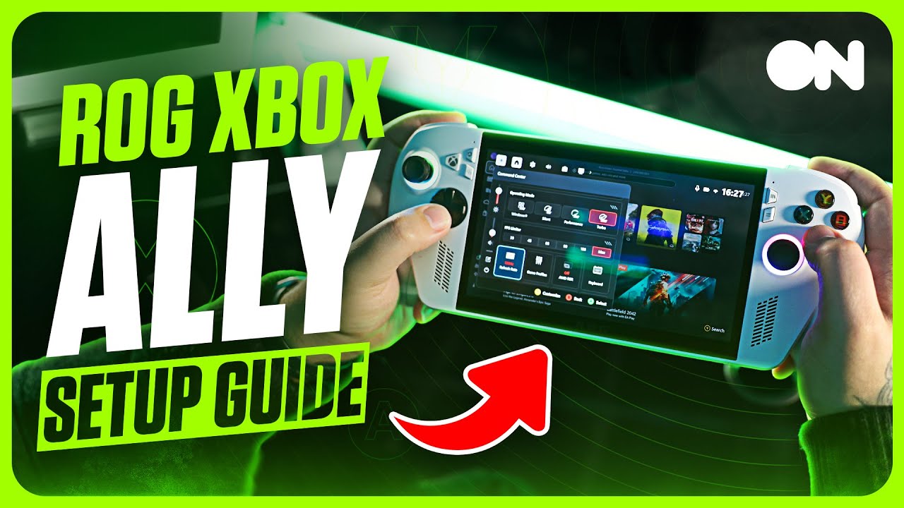 How To Set Up Your ROG Xbox Ally & ROG Xbox Ally X - YouTube