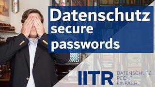 GDPR: Secure passwords #gdpr #datenschutz