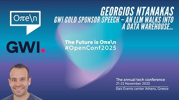GWI Gold Sponsor Speech | Georgios Ntanakas – An LLM Walks Into a Data Warehouse…