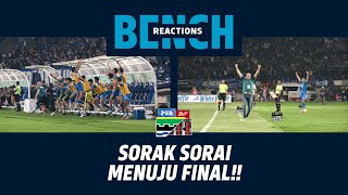 Meriah di Bangku Cadangan 🗣| Bench Reaction vs Bali United