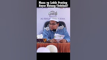 Mana yang Lebih Penting Bayar Hutang atau Sedekah? #shorts #hutang #sedekah