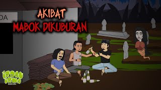 Akibat Mabok Mabokan di Tengah Kuburan - Komedi Horor Irpan dan Irma