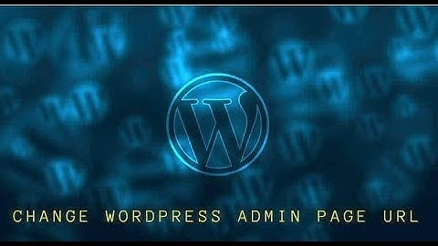 How To Change Wordpress Login Page URL for Better Security | Hide WP-Admin Page