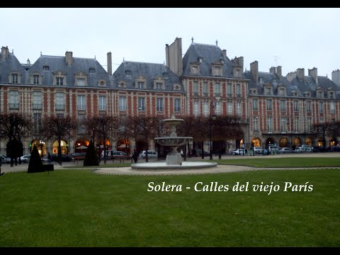 Solera — Solera - Las calles del viejo Paris  (Letra/Lyrics)