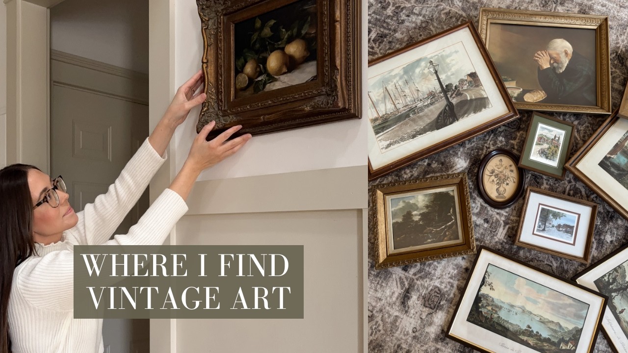 How I Find & Style Vintage Inspired Art (Antique Stores, Etsy