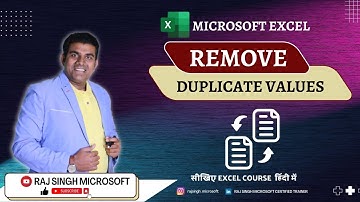 Remove Duplicate Values in Excel | MS Advance Excel in Hindi VNO.12 | Raj Singh Microsoft