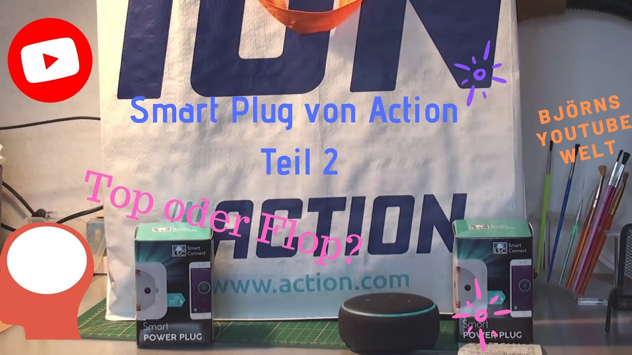 Action Smart Home Teil 2 Stecker für Amazon Alexa Google Assistent Top oder Flop das ist die Frage