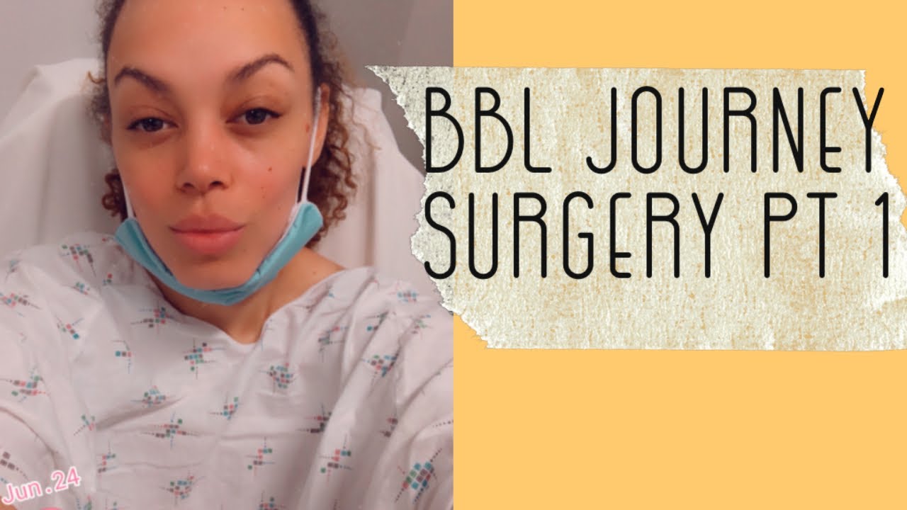 Bbl Journey Part 1 Travel & Surgery bblsurgery lipo360 YouTube