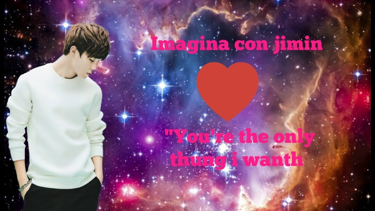 Imagina con Jimin 8 