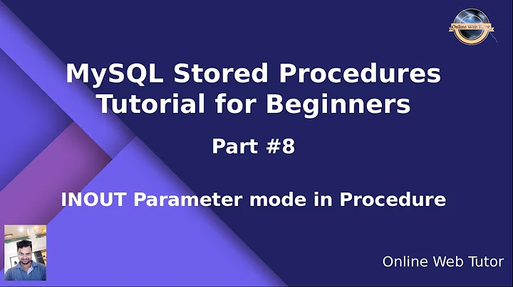 MySQL Stored Procedure Beginners Tutorial #8 - INOUT Parameter mode in MySQL Stored procedure