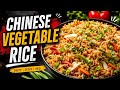 Chinese Vegetable Rice Recipe | Easy Veg Fried Rice at Home | Chinese rice