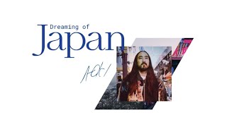 Dreaming of Japan: Steve Aoki