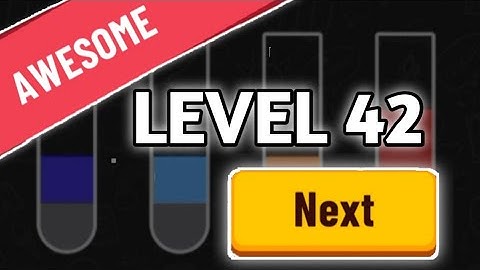 WATER SORT PUZZLE LEVEL 42