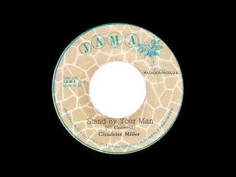 Claudette Miller - Stand By Your Man