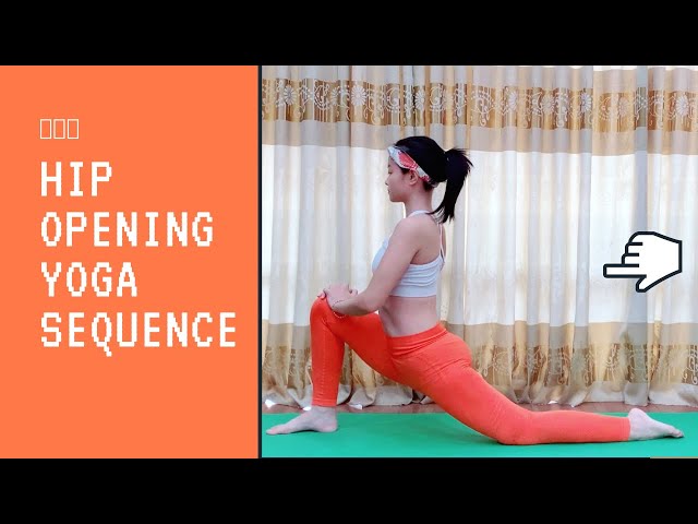 Hip Opening Yoga Sequence . Yoga therapy - Yoga mở hông. Yoga trị liệu.