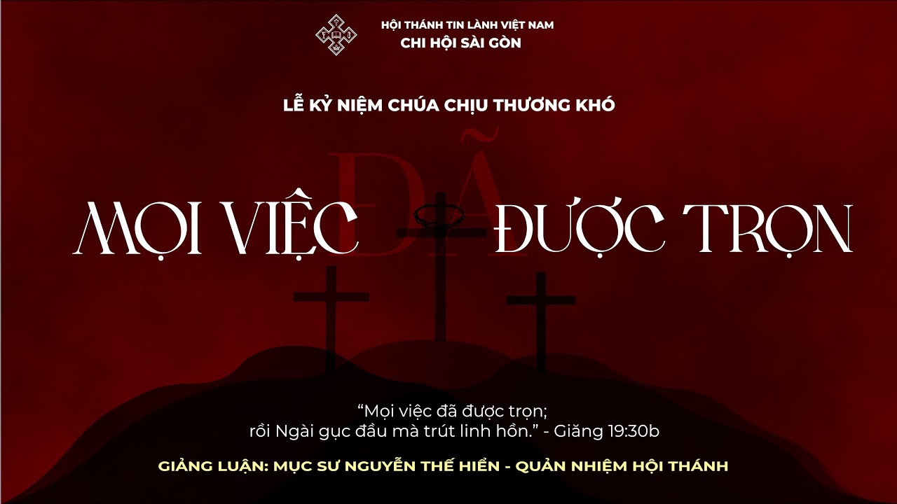 LỄ KỶ NIỆM CHÚA CHỊU THƯƠNG KHÓ | 