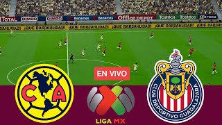 [EN VIVO] Club América vs Chivas Guadalajara. Liga MX Clausura 2024 Partido completo - Videojuego