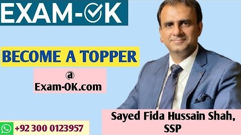 CSS || PMS || MDCAT || ECAT || Judicial Exam || General Recruitment || Sayed Fida Hussain Shah, SSP