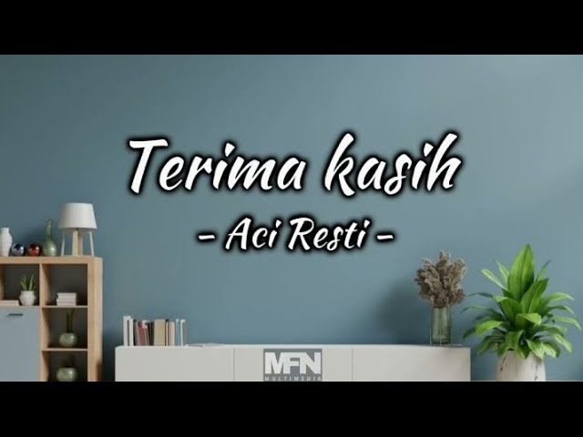 Terima Kasih - Aci Resti (Lyrics Video) class=