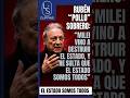 Rubén "Pollo" Sobrero: "Milei vino a destruir el Estado, y resulta que el Estado somos todos" - LS