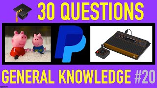 GENERAL KNOWLEDGE TRIVIA QUIZ #20 - 30 General Knowledge Trivia Questions and Answers Pub Quiz