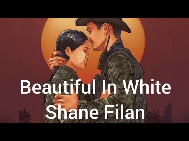 beautiful in white ,/Shane Filan @ShaneFilanVEVO @palasatalyrics class=