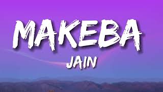 Jain - Makeba (Lyrics) Resimi