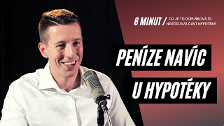 Hypotéka a peníze navíc