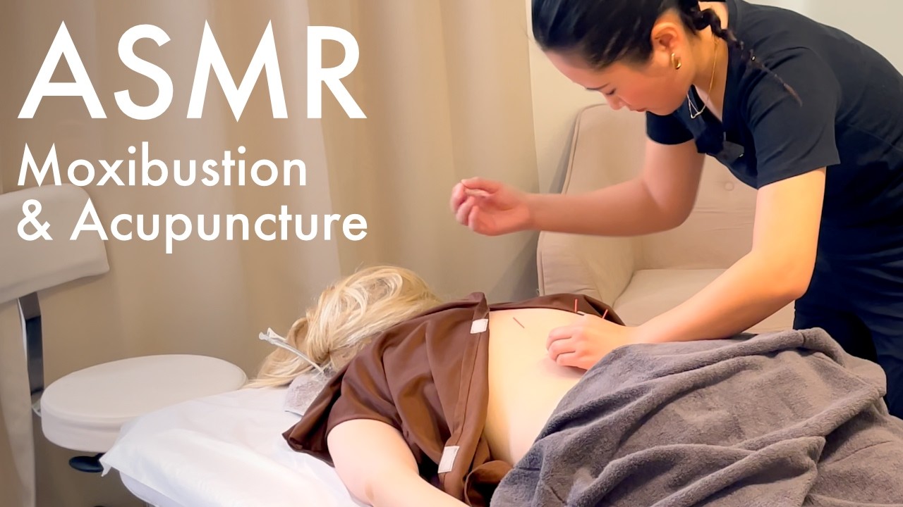 ASMR Acupuncture with Moxibustion (Unintentional ASMR, Real person ASMR)