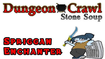 Dungeon Crawl Stone Soup - Spriggan Enchanter of Dith - Episode 6