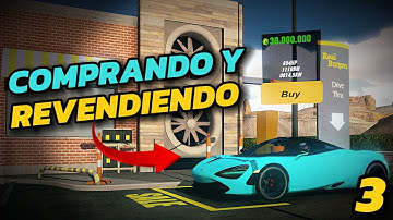 COMPRANDO Y REVENDIENDO CARROS HASTA SER MILLONARIO EN CAR PARKING MULTIPLAYER | #3