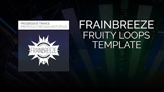 Frainbreeze - Progressive Trance (Protoculture, Gaia, ASOT style)