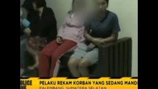 Tetangga Otak Mesum! Rekam Wanita Muda Sedang Mandi Dan Ganti Pakaiaan - Police Line 29/07