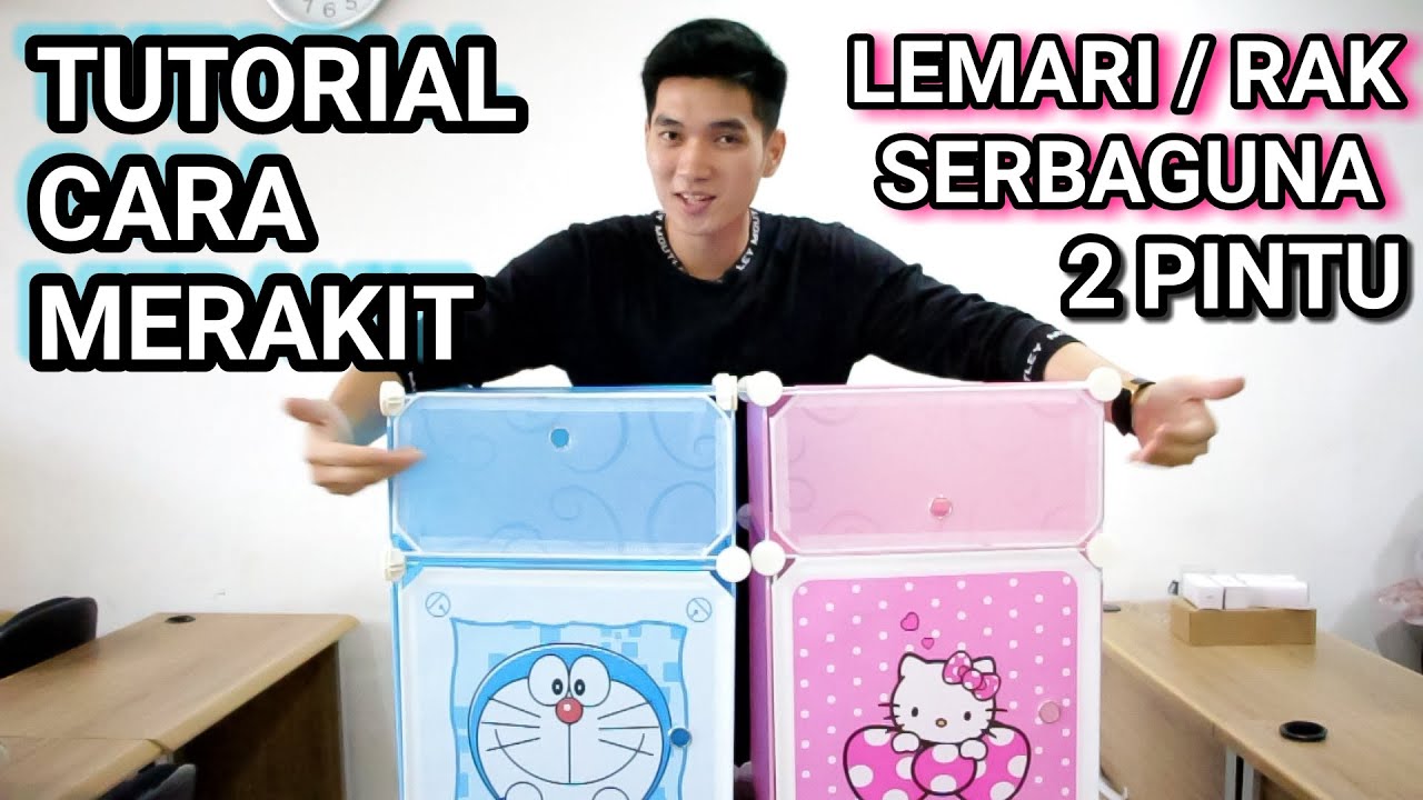 Tutorial Rakit Lemari  2 Pintu Doraemon  Hello Kitty 