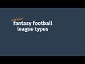 Unique Fantasy (American) Football Leagues