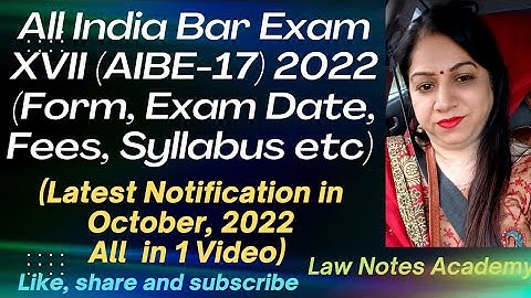 AIBE-XVII (2022-23) || (Forms & Exam Dt, Fees, Syllabus, Eligibility) || Regn Link in Description