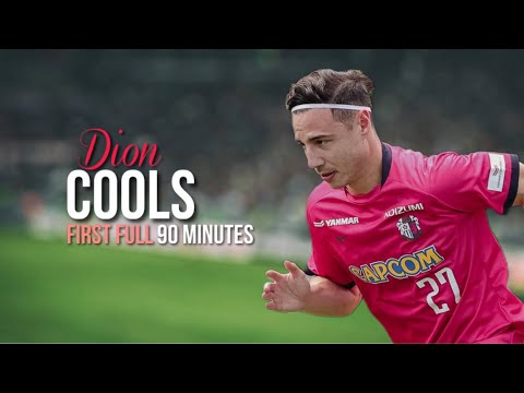 Dion Cools - First Start for Cerezo Osaka and Playing Well in Full 90 Minutes Dion Cools - First Start for Cerezo Osaka and Playing Well in Full 90 Minutes Thumbnail