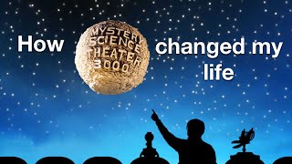 How Mystery Science Theater 3000 Changed My Life