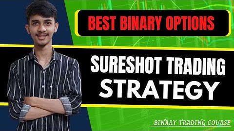 Best Binary Options Trading Strategy| Sure Shot Binary Options Strategy| Iq Option| Binary Options|
