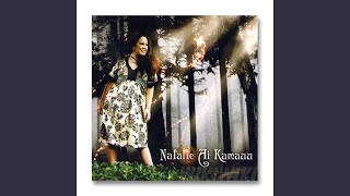 Video thumbnail of "Natalie Ai Kamauu - Ka Wai Nahenahe"