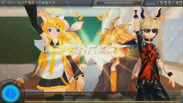 【Perfect】 【EX Ver.】 鏡音P名言ってみろ！ 「Kagamine Let