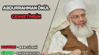 Abdurrahman önül cennetimsinikinciversiyon
