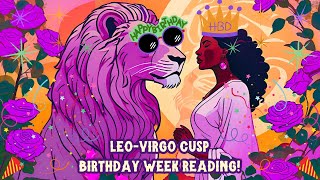 leo virgo cusp ❈ birthday week tarot reading ❈ august 19th - 25th, 2025 💜