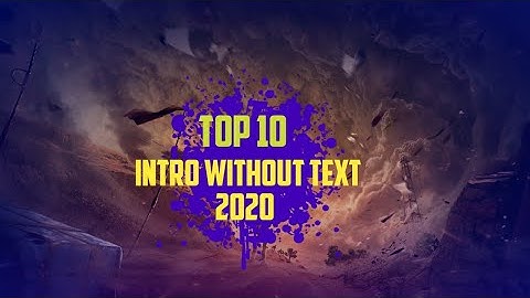 Top 10 gaming intro without text free download 2020