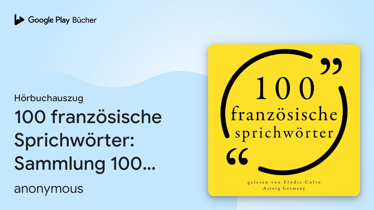 Französische Sprichwörter Und Ihre Deutsche Bedeutung www.youtube.com